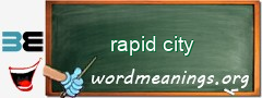 WordMeaning blackboard for rapid city